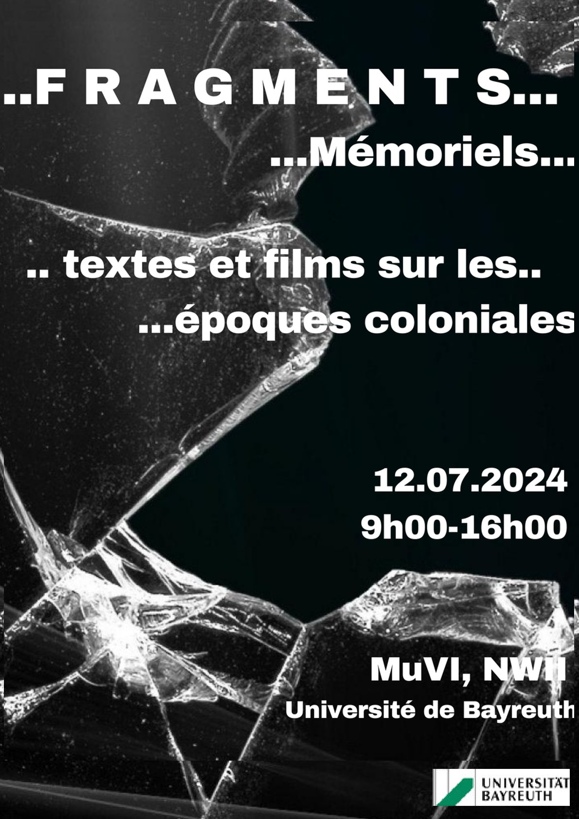 Vortragsreihe "Memorial Fragments: Texts and Films on Colonial Times“", 12.07.2024, 9-16h, NWII MuVI